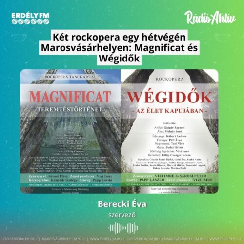 Két rockopera egy hétvégén Marosvásárhelyen: Magnificat és Wégidők